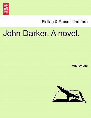 John Darker. a Novel. 124120330X Book Cover
