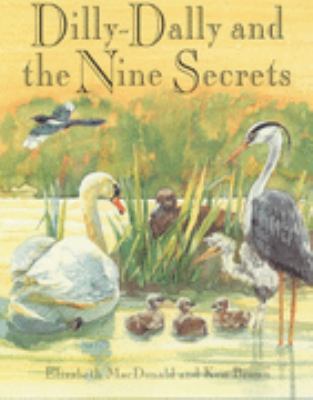 Dilly-Dally & the Nine Secrets 1842700057 Book Cover