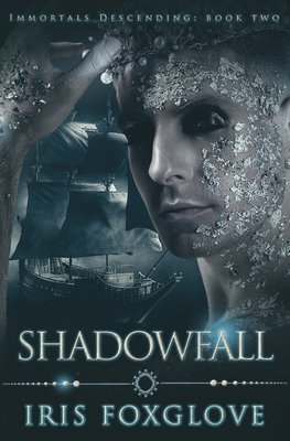 Shadowfall: Immortals Descending Book Two B092TPFDJ6 Book Cover