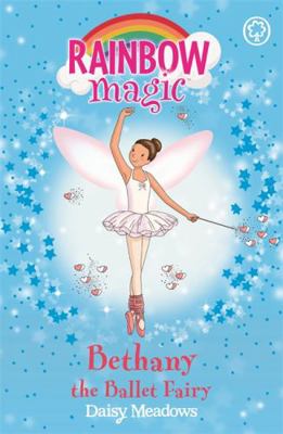 Rainbow Magic Bethany The Ballet Fairy (Rainbow... 1846164907 Book Cover