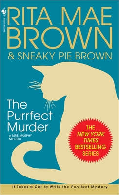 The Purrfect Murder: A Mrs. Murphy Mystery B0073FVP3Q Book Cover