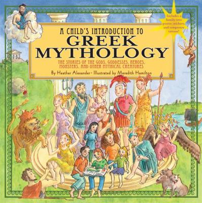 A Child's Introduction to Greek Mythology: The ... 157912867X Book Cover