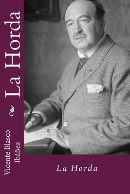 La horda (Spanish Edition) [Spanish] 1986076369 Book Cover