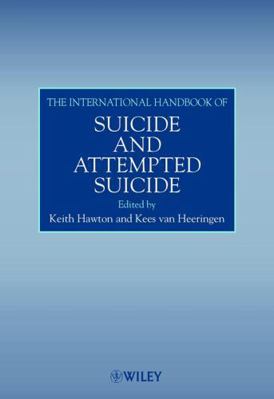 The International Handbook of Suicide and Attem... 0470849592 Book Cover