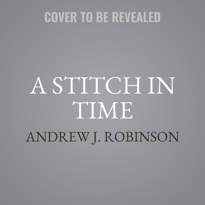 A Stitch in Time 179715768X Book Cover