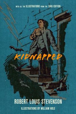 Kidnapped (Warbler Classics Illustrated Annotat... 1957240555 Book Cover