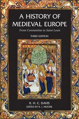 A History of Medieval Europe: From Constantine ... 058278462X Book Cover