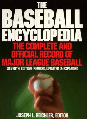 The Baseball Encyclopedia: The Complete and Off... 0025790307 Book Cover