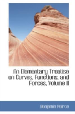 An Elementary Treatise on Curves, Functions, an... 0559590784 Book Cover