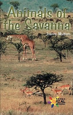 Animals of the Savanna 0823982289 Book Cover