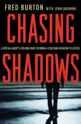 Chasing Shadows: A Special Agent's Lifelong Hun... 0230620558 Book Cover