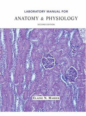 Laboratory Manual for Anatomy & Physiology 0805359141 Book Cover