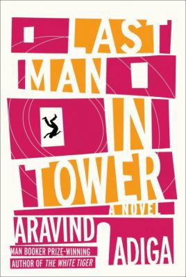 Last Man in Tower 0385669887 Book Cover