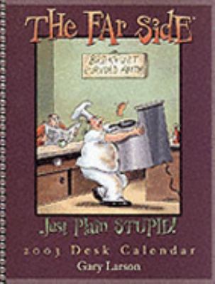 Far Side 2003 Desk Calendar 0740723847 Book Cover