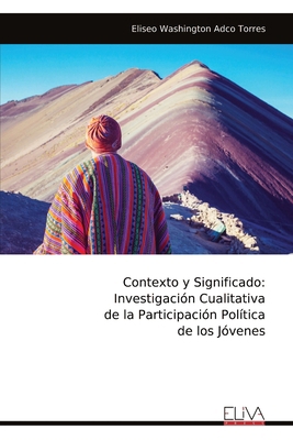 Contexto y Significado: Investigación Cualitati... [Spanish] 9999319459 Book Cover
