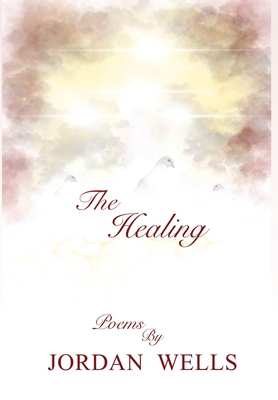 The Healing 1735552321 Book Cover