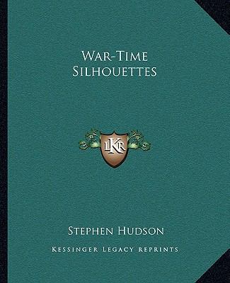 War-Time Silhouettes 1162716304 Book Cover