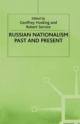 Russian Nationalism, Past and Present 0333699955 Book Cover