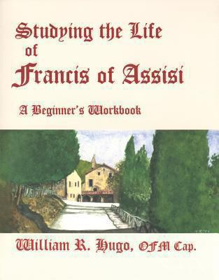 Studying the Life of Francis of Assisi: A Begin... 081990970X Book Cover