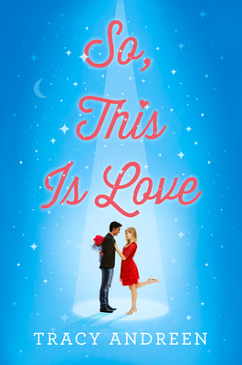 So, This Is Love 059352540X Book Cover