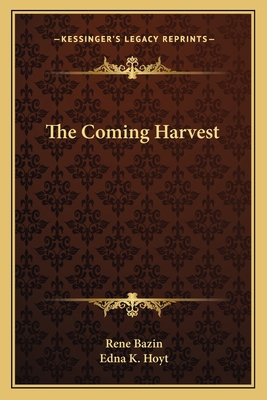 The Coming Harvest 1163789704 Book Cover