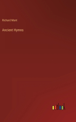 Ancient Hymns 336813163X Book Cover