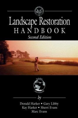 Landscape Restoration Handbook 1566701759 Book Cover