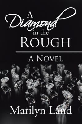 A Diamond in the Rough 1532021429 Book Cover