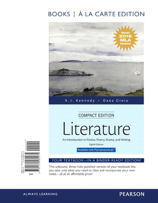Literature: An Introduction to Fiction, Poetry,... 0134582470 Book Cover