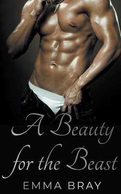 A Beauty for the Beast B0BXRGLM87 Book Cover