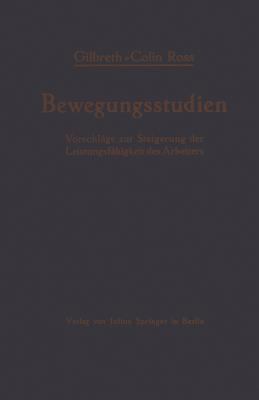 Bewegungsstudien: Vorschläge Zur Steigerung Der... [German] 3642505325 Book Cover