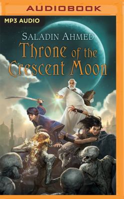 Throne of the Crescent Moon 1536625051 Book Cover