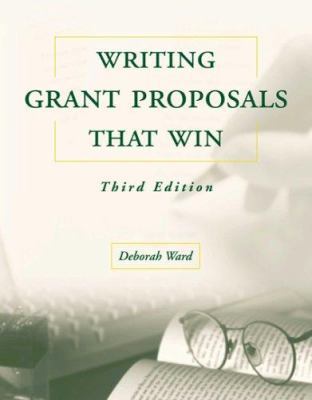Writing Grant Proposals That Win, Third Edition 0763729302 Book Cover
