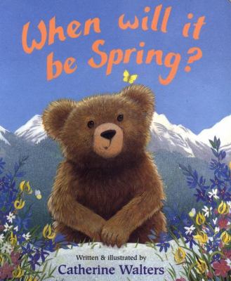 When Will It Be Spring? Board Book 0525465294 Book Cover
