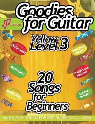 Goodies for Guitar YELLOW LEVEL 3 190793572X Book Cover