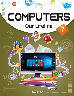 Computers Our Lifeline -7 8131016455 Book Cover