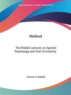 Method: The Riddell Lectures on Applied Psychol... 0766102297 Book Cover