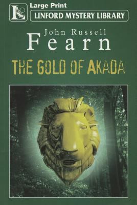 The Gold of Akada [Large Print] 1444801872 Book Cover