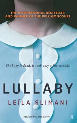 Lullaby [Paperback] [Jan 04, 2018] LEILA SLIMANI 0571342469 Book Cover