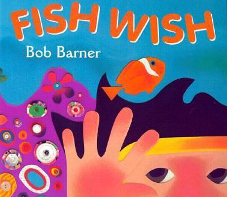 Fish Wish 0823416631 Book Cover