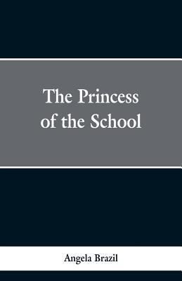 The Princess of the School 9353298482 Book Cover
