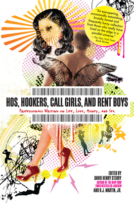 Hos, Hookers, Call Girls, and Rent Boys: Profes... 1593762410 Book Cover