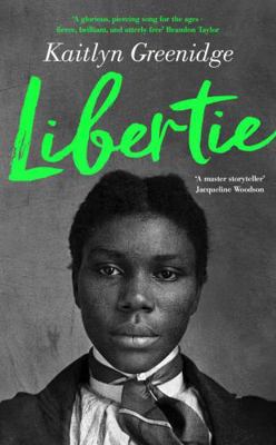Libertie: A Times Book of the Month and Roxane ... 178816900X Book Cover