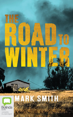 The Road to Winter 1038616255 Book Cover