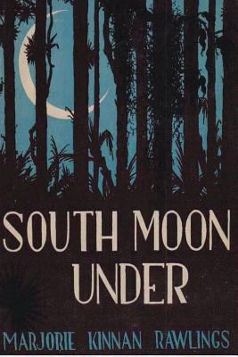 South Moon Under 1388176815 Book Cover