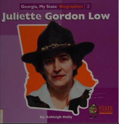 Juliette Gordon Low 1935884832 Book Cover