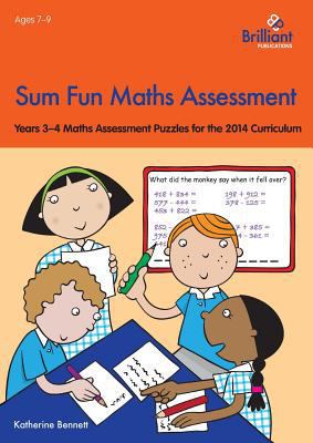 Sum Fun Maths Assessment: Years 3-4 Maths Asses... 1783170840 Book Cover