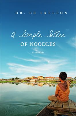 A Simple Seller of Noodles 1613467192 Book Cover