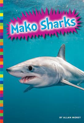 Mako Sharks 1607539799 Book Cover