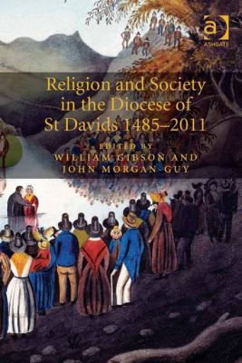 Religion and Society in the Diocese of St David... 1409447723 Book Cover